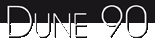 DUNE 90